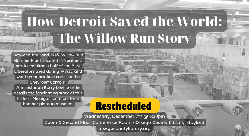 How Detroit Saved the World: The Willow Run Story