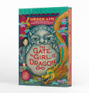 Image for "The Gate, the Girl, and the Dragon (Deluxe Limited Edition)"