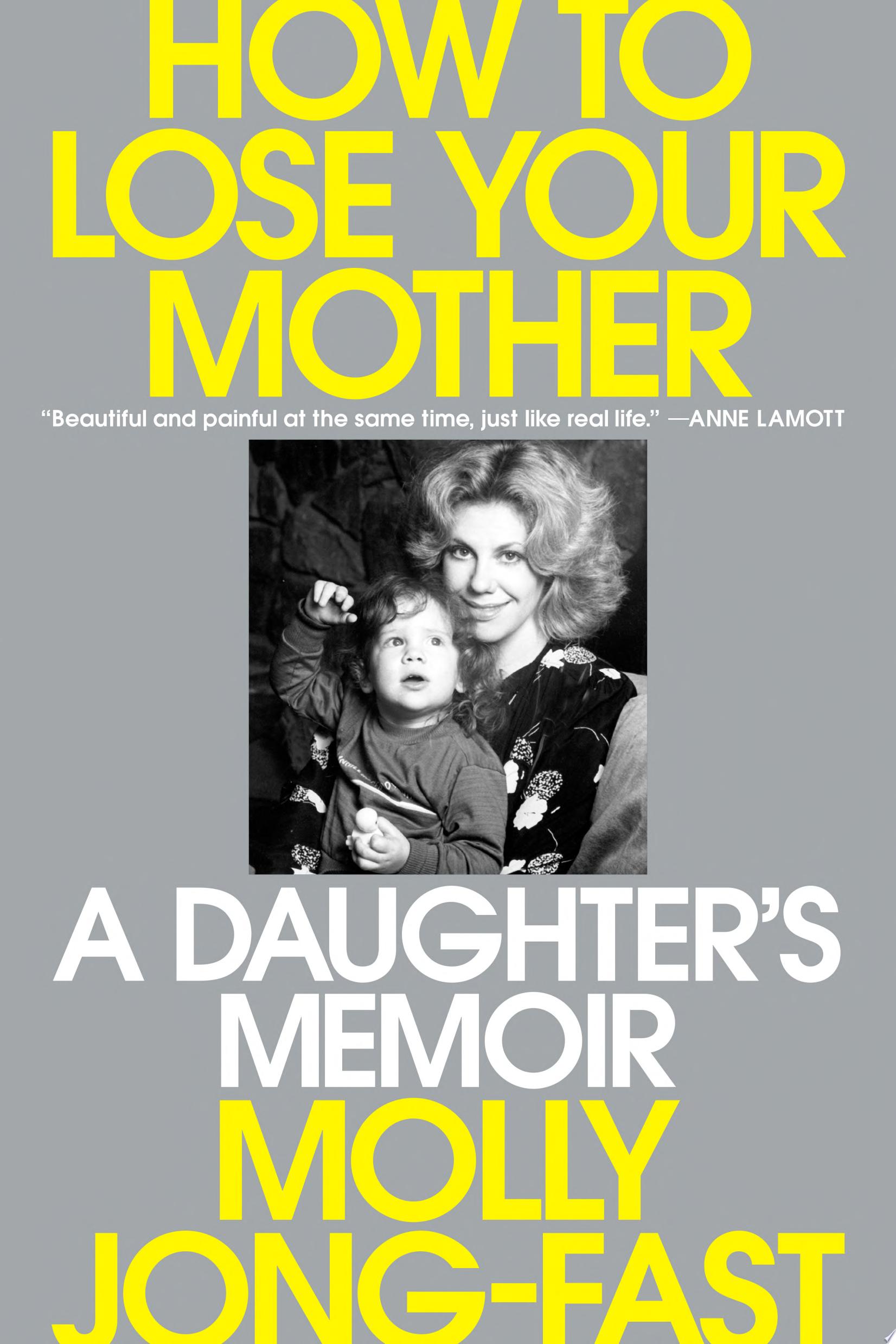 Image for "How to Lose Your Mother"