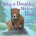 Image for "Why a Daughter Needs a Dad"