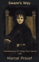 Image for "Swann's Way" Remembrance of Things Past