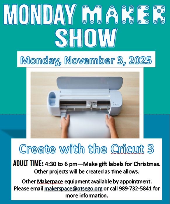 Monday Maker Show, November 3rd, at 4:30 pm features the Cricut 3.