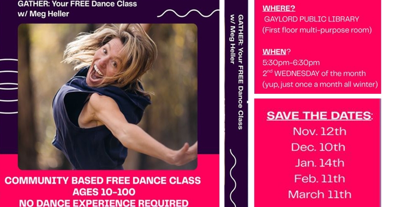 Join Meg Heller for Gather: Your Free Dance Class beginning November 12th at 5:30 pm