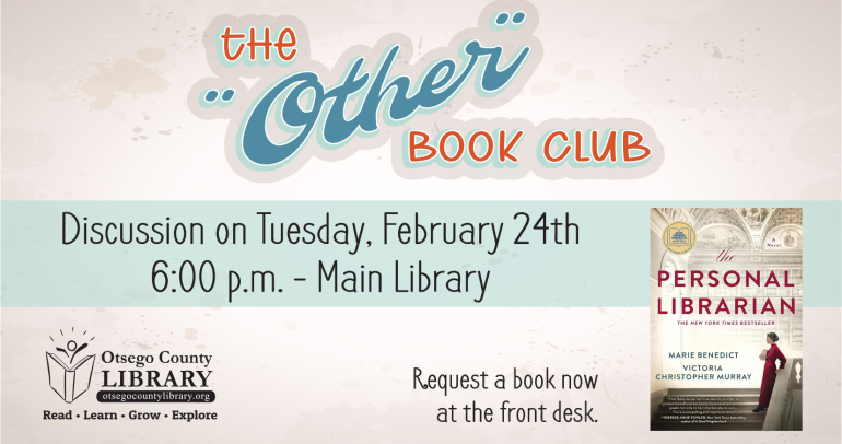 The discussion for "The Personal Librarian" will be held on Tuesday, February 24th at 6 pm